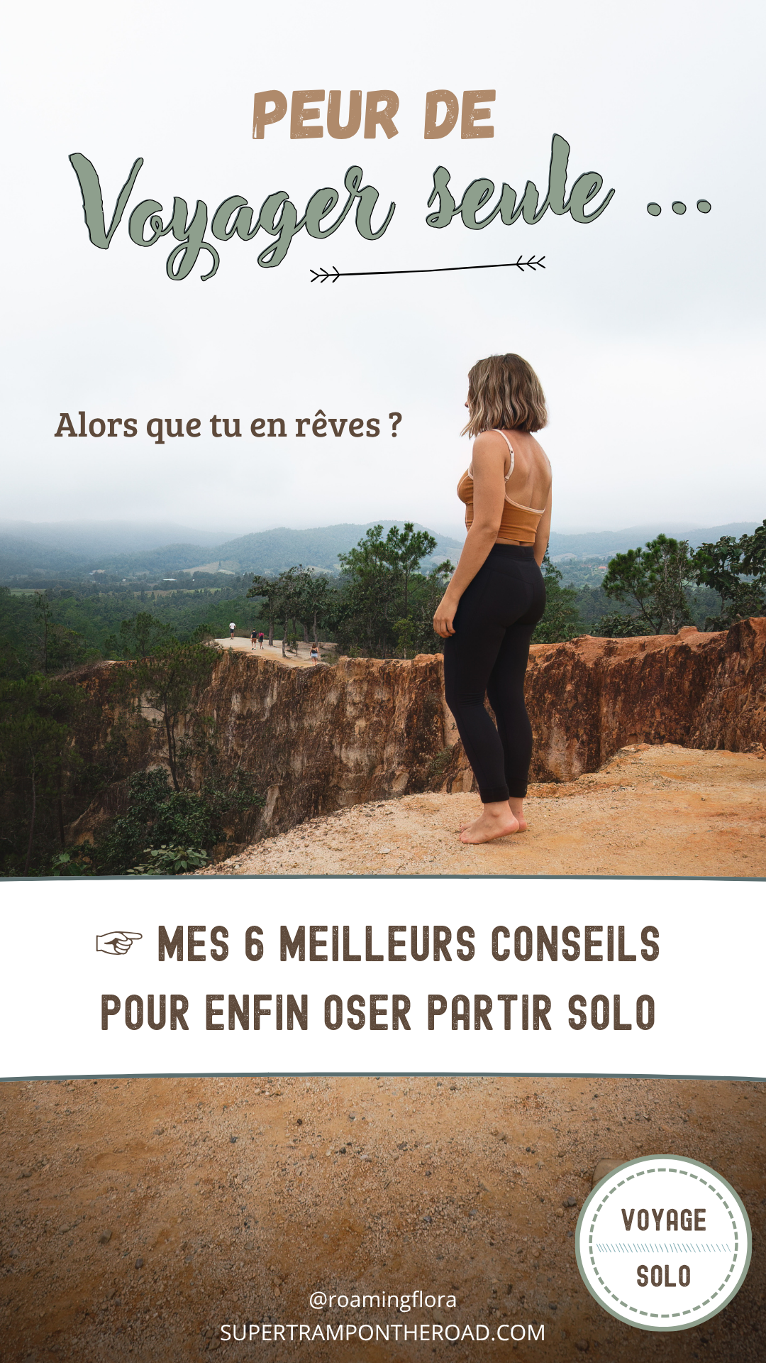 Peur de voyager seule ?